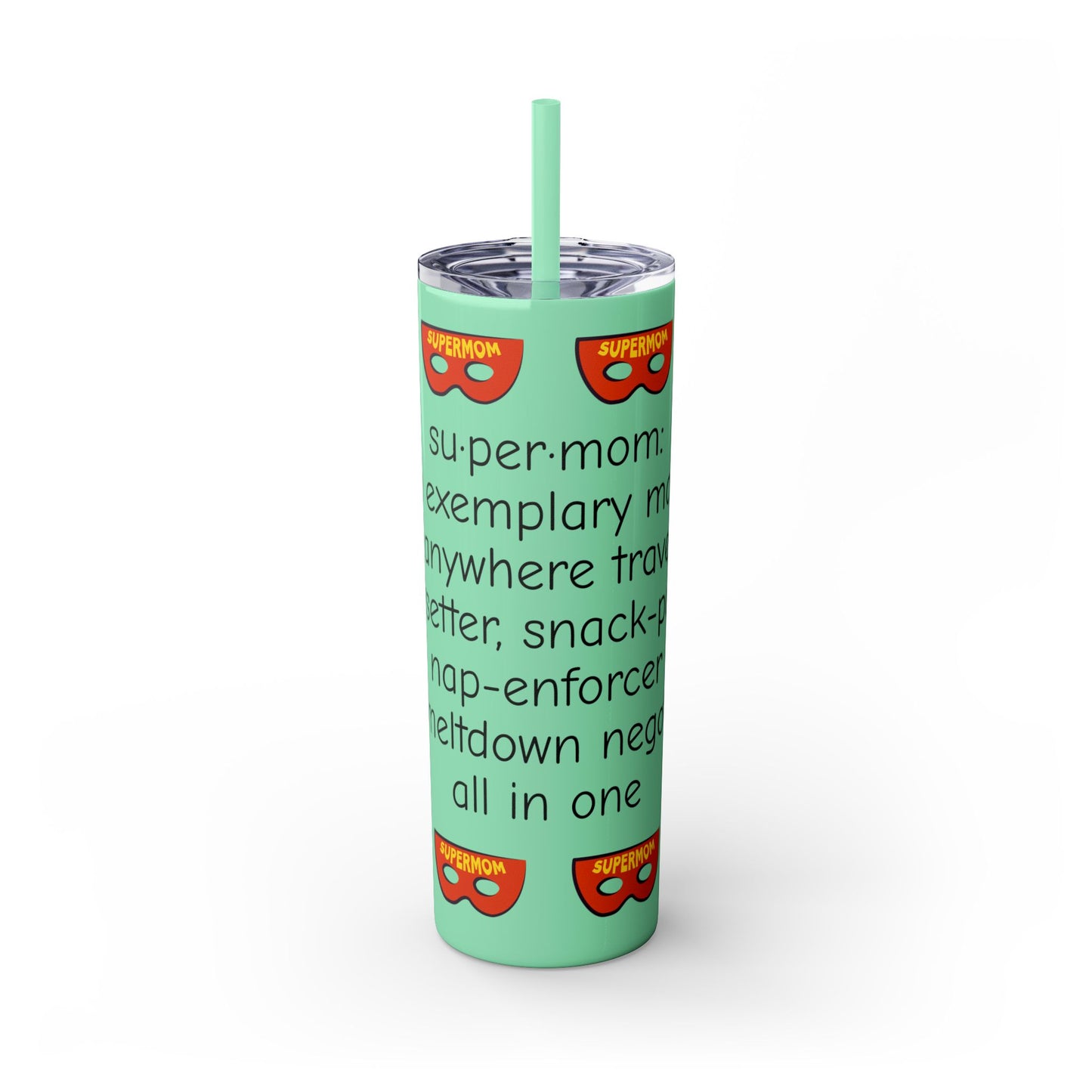 Super Mom - 20oz Skinny Tumbler with Straw