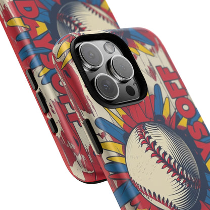 No Days Off Baseball V2- Tough Case