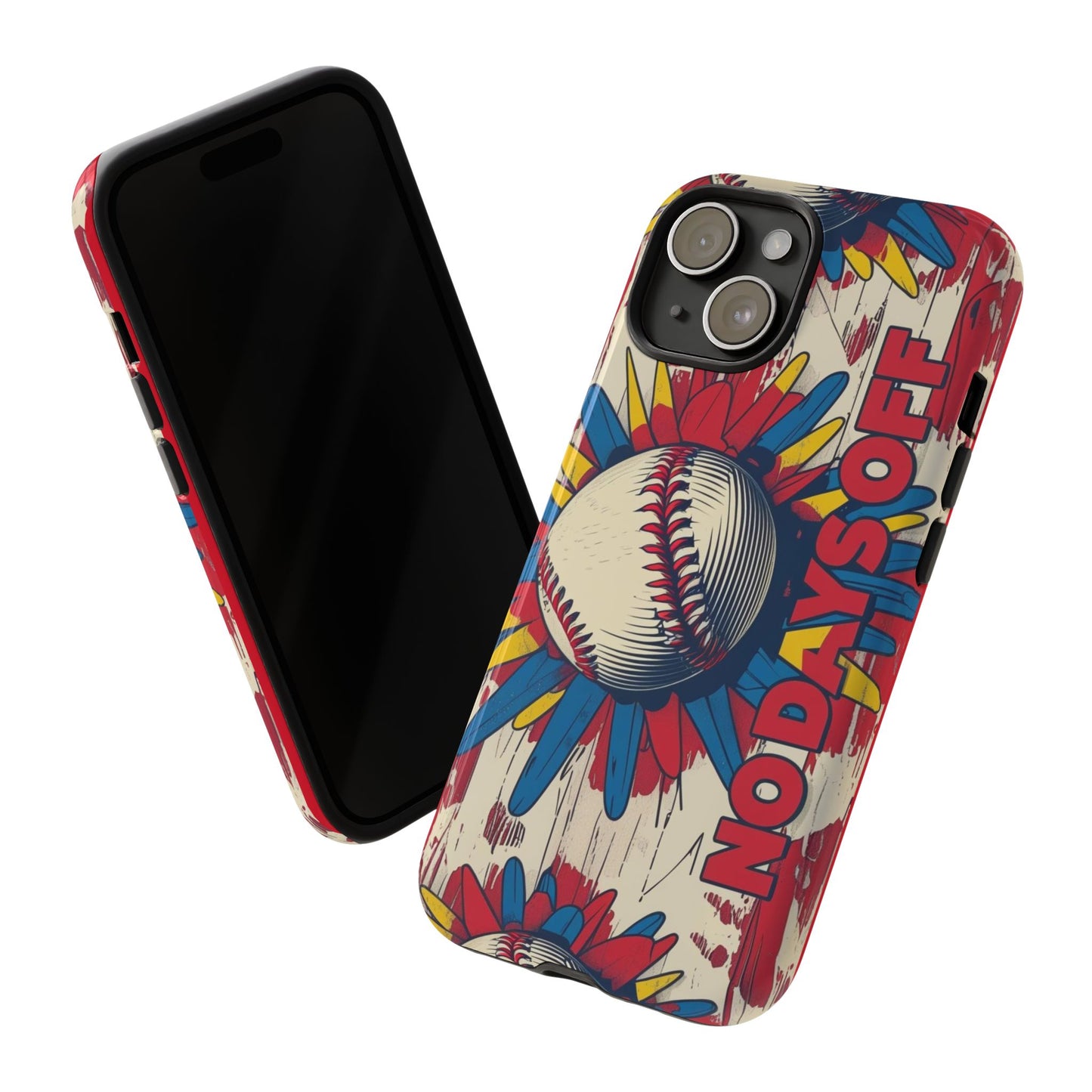 No Days Off Baseball V2- Tough Case