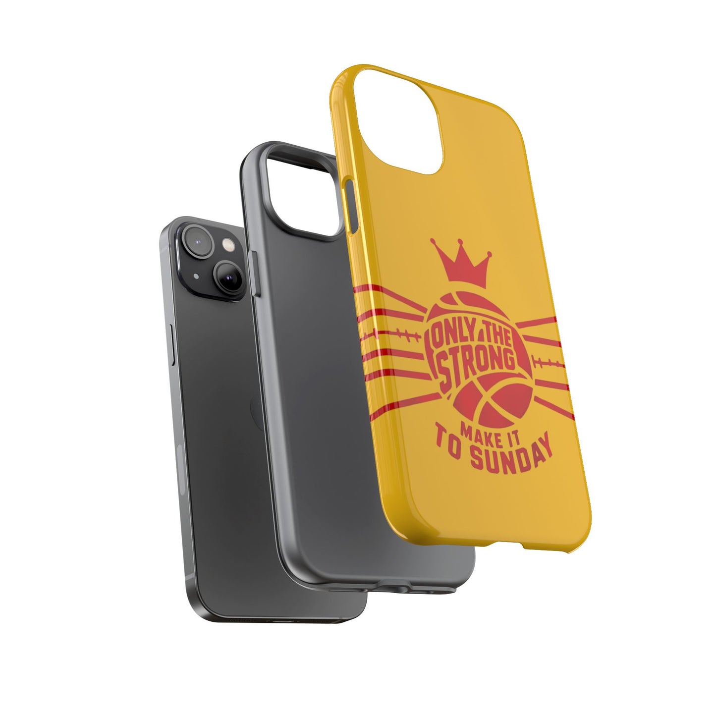 Only the Strong Make it to Sunday (yellow) - Tough Case