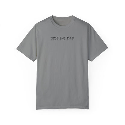 Sideline Dad - Comfy Tee